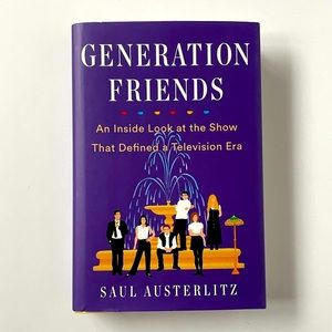 Generation Friends Hardcover Book by Saul Austerlitz